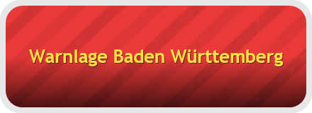 Warnlage Baden Württemberg